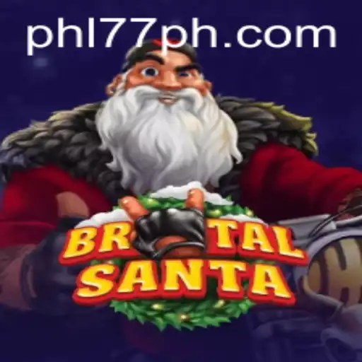 Unveiling BrutalSanta: A Comprehensive Guide Featuring the 77PH Strategy